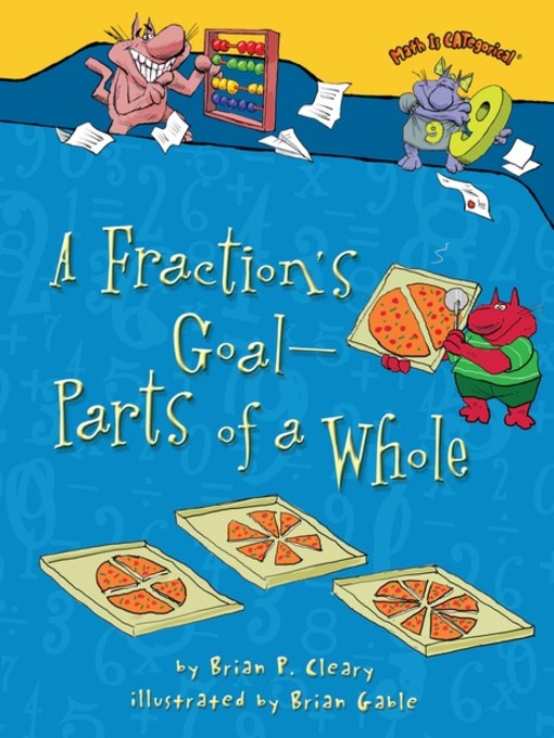 Title details for A Fraction's Goal by Brian P. Cleary - Wait list
